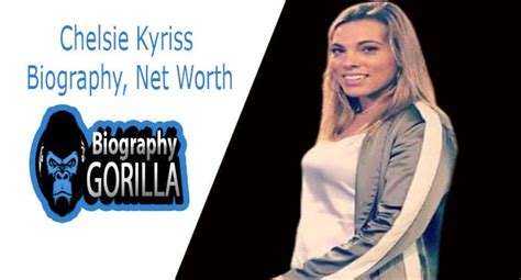 chelsie kyriss|chelsie kyriss personal life.